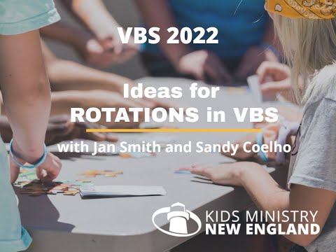 VBS Training: Ideas for VBS Rotations (03212022)