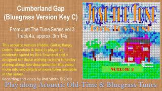 Video thumbnail of "Cumberland Gap (Bluegrass, Key C) ~ American Bluegrass, Old time & Folk Music"