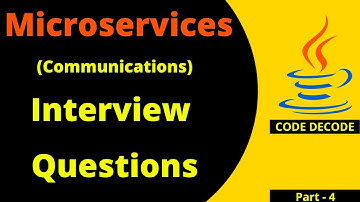 Microservices Asynchronous synchronous Design Interview Questions and Answers| Part -4 | Code Decode