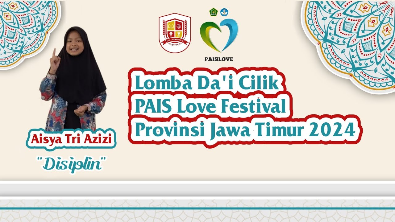 AISYA TRI AZIZI - DISIPLIN (Lomba Dacil PAIS Love Festival Jatim 2024)
