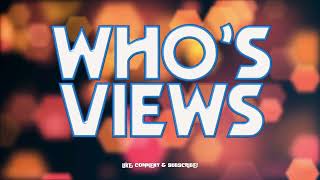 WHO'S VIEWS : MARCH 2024