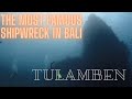 Most Famous Shipwreck in Bali