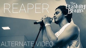 The Crashing Brains - Reaper (Alternate Music Video)