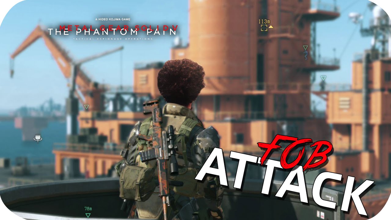 Metal Gear Solid V - FOB ATTACK! #1 (Online Gameplay) - Metal Gear Solid V - FOB ATTACK! #1 (Online Gameplay)