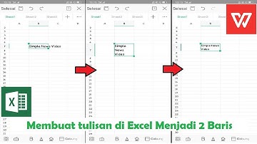 Cara Membuat Tulisan di Excel Menjadi Dua Baris Menggunakan Aplikasi WPS Office | #SimpleNewsVideo