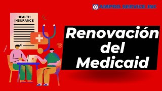 Renovación Del Medicaid
