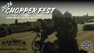 2026 Chopper Fest + Group Ride Hosted By: Westside Motorcycle Collective
