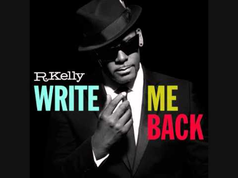 R.Kelly - You Are My World (Write Me Back)