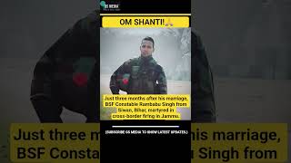 BSF Constable Rambabu Singh martyred#breaking#breakingnews#facts#trending#india#news#gsmedia