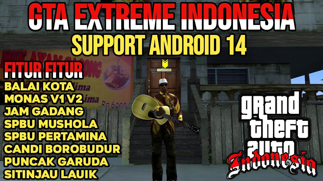 GTA EXTREME INDONESIA ANDROID TERBARU 2025 SUPPORT ANDROID 14 YouTube