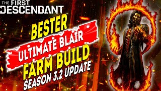 BESTER Ultimate Blair Build zum farmen - Season 3.2 Update - The First Descendant