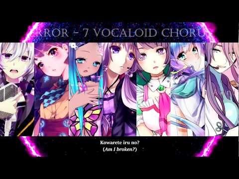 【7 Vocaloid Chorus】ERROR || VOCALOID ||