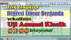 Trik Analisis Regresi Linear Berganda Sekaligus Uji Asumsi Klasik dengan SPSS - Durasi: 43.41. 