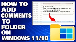 How To Add Comments To Folder on Windows 11/10 [Guide]