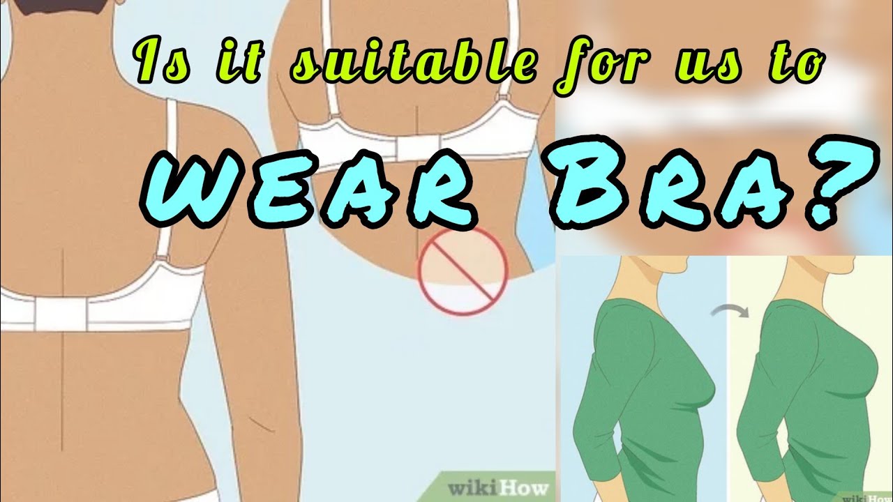 Disadvantages Of Wearing Bra YouTube