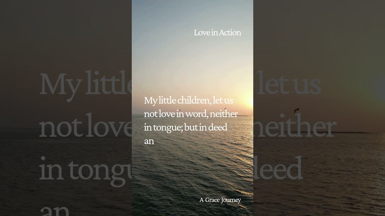 Love in Action | KJV Bible Verse  