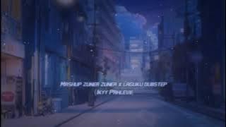 DJ MASHUP ZUNEA ZUNEA X LAGUKU DUBSTEP (IKYY PAHLEVII) || DJ 30 DETIK || STORY WA
