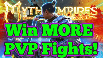 How to win more PVP fights Myth of empires