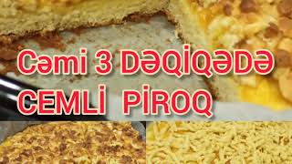 Cəmi̇ 3 Dəqi̇qədə Cemli̇ Pi̇roqun Hazirlanmasi