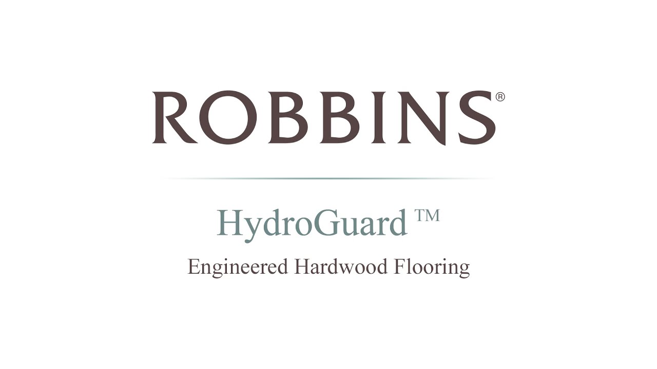 Robbins Hydroguard Collection Introduction You