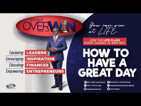 KICC Life Class LIVE | How To Have A Great Day | 01-11-2020