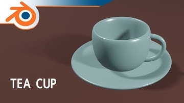 Tea Cup Modeling - Blender Tutorial