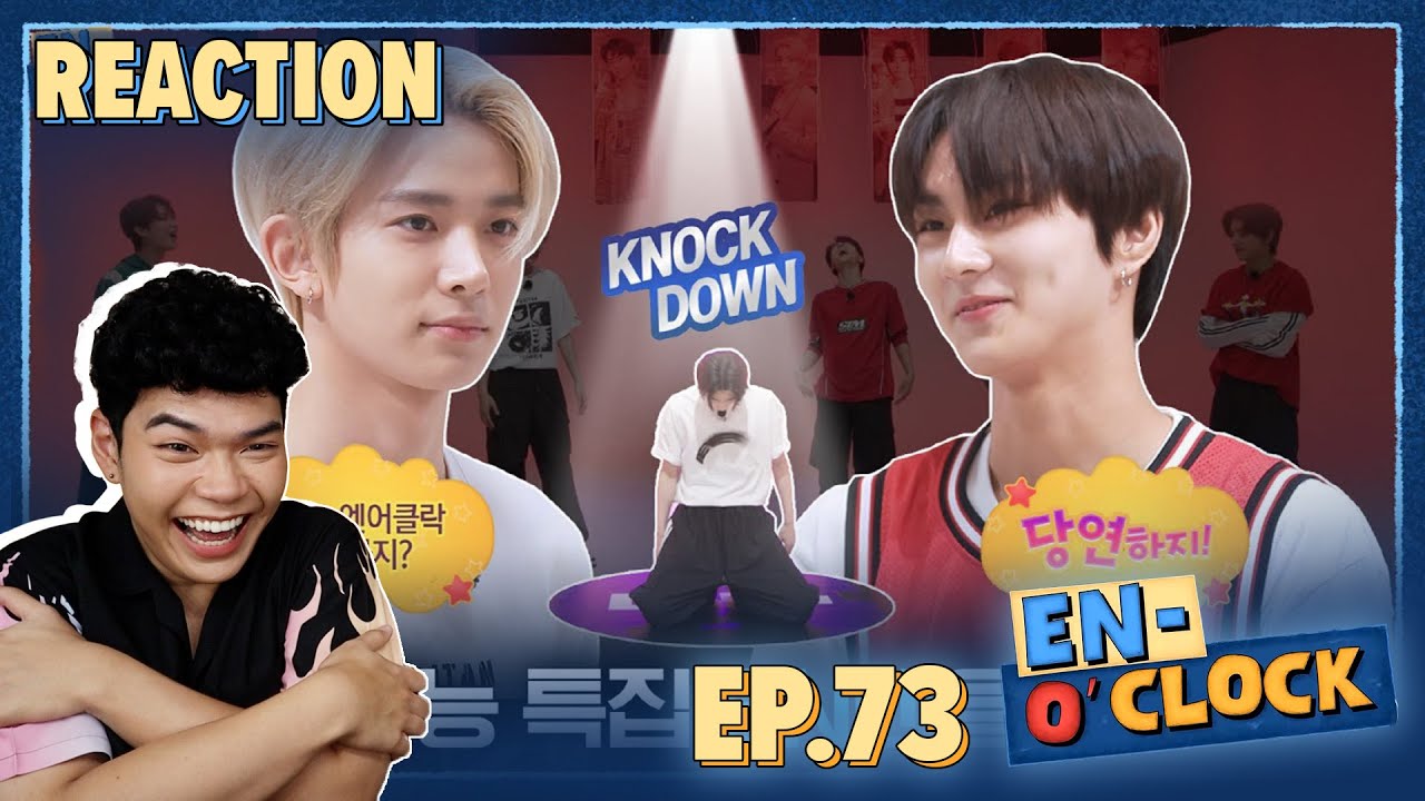 ▬Reaction - ENHYPEN : EN-O'CLOCK [EP.73] | ใครเป็น EN-Man ไม่รู้ แต่ใจพี่เป็นของเธอ!! | SiiWARU