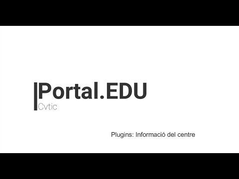 Portal.EDU - Plugins: Informació del centre
