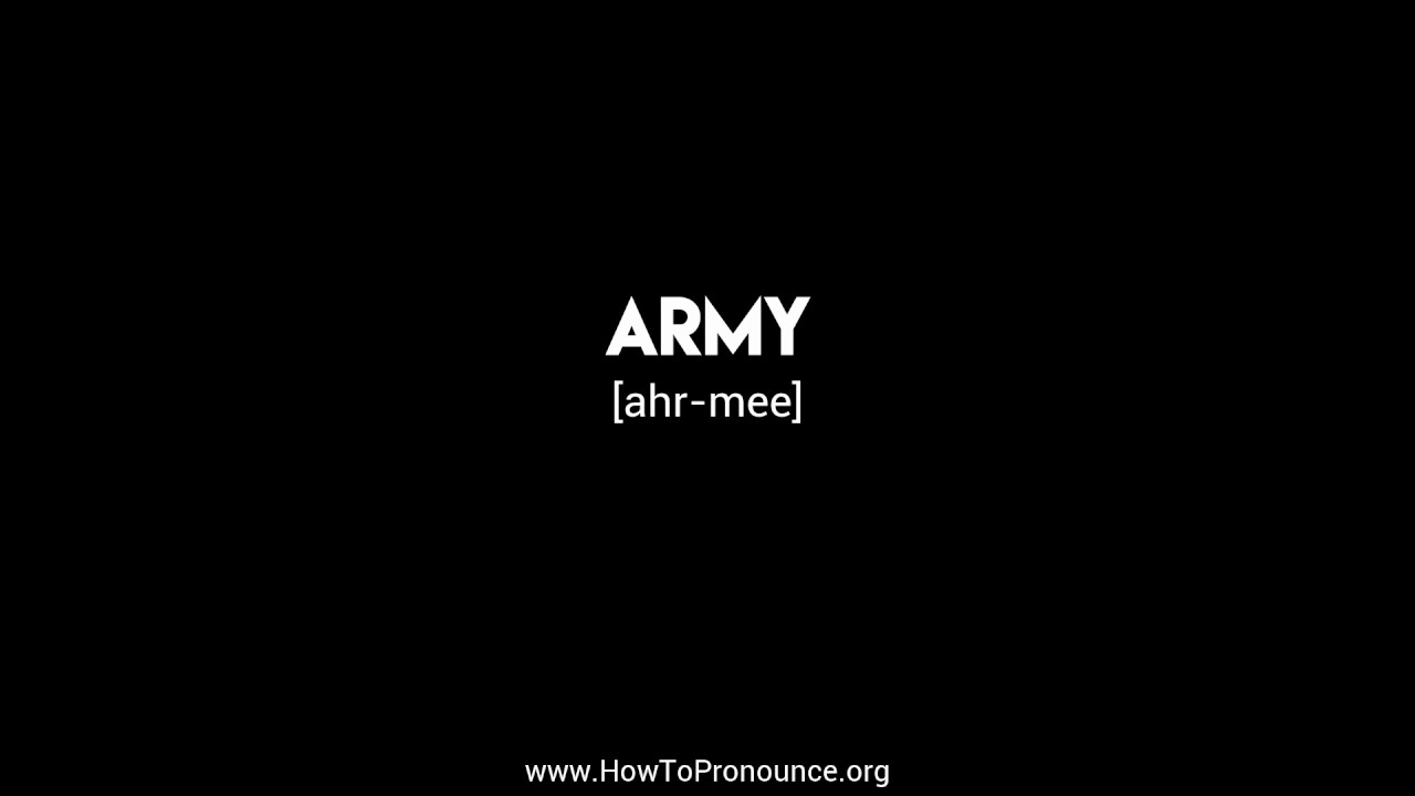 How To Pronounce army YouTube how-to-pronounce-army-youtube