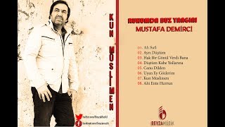 Mustafa Demirci - Kun Müslimen ( Ruhumda Buz Yangını 2018 Yeni Albüm ) Resimi