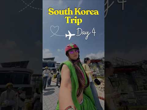 Day 4 in South Korea