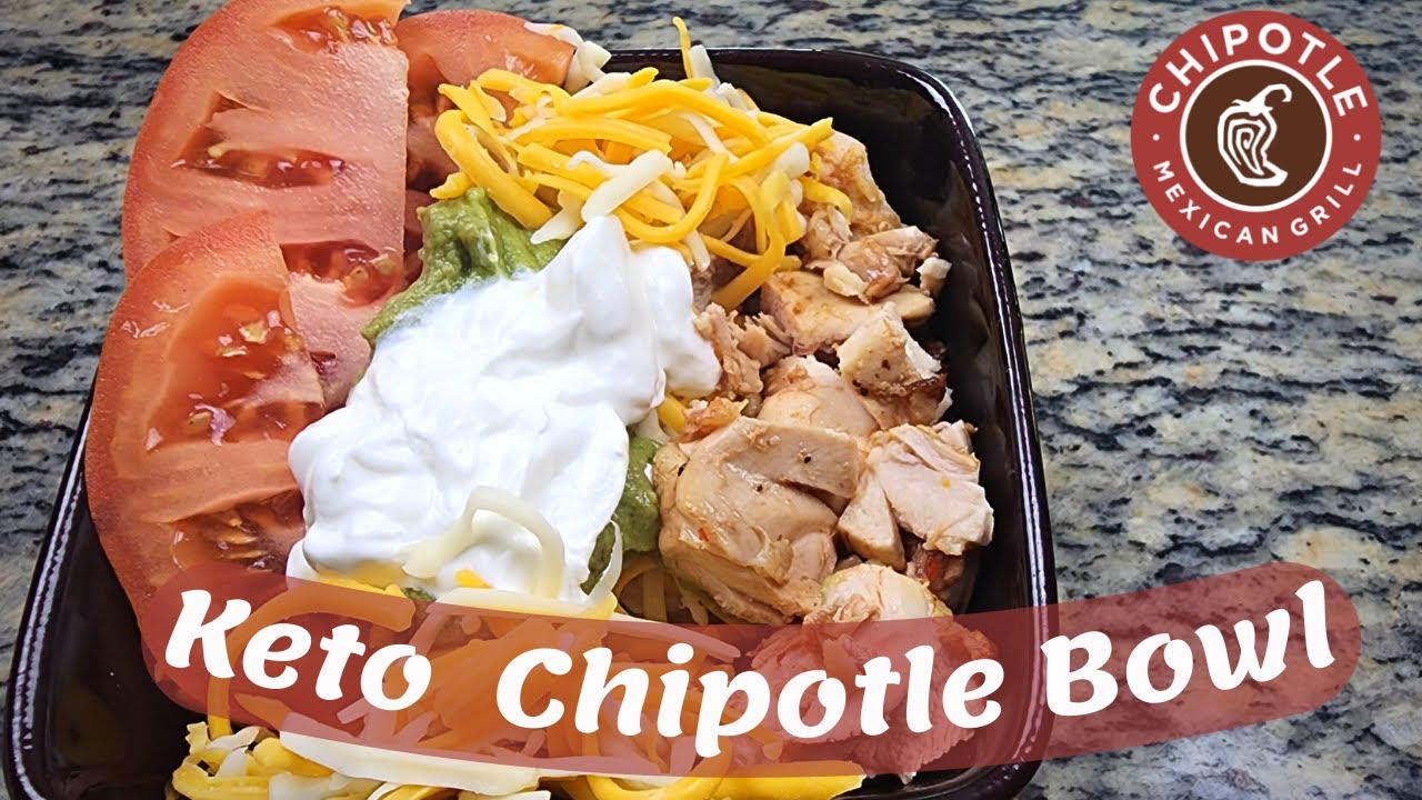 Keto Chipotle Bowl YouTube
