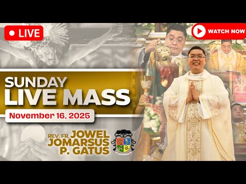 SUNDAY FILIPINO LIVE MASS TODAY II NOVEMBER 16 2025 II FR JOWEL JOMARSUS GATUS