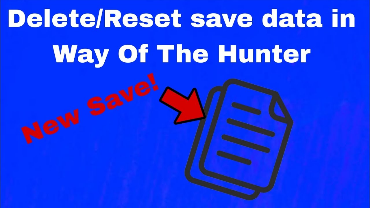 How to Delete/Reset Save Data in Way Of The Hunter on Xbox