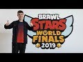 YDE VLOG - Brawl Stars World Finals 2019