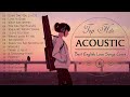 Top English Acoustic Love Songs 2021   Greatest Hits Ballad Acoustic Guitar Cover Of Popular Songs