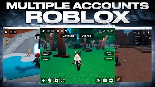 How to Run Multiple Roblox Accounts at Once — Multi Roblox Tutorial 2026