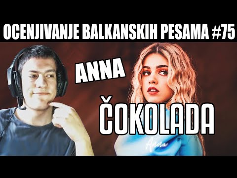 OCENJIVANJE BALKANSKIH PESAMA – AN NA – COKOLADA (Official video 2020)