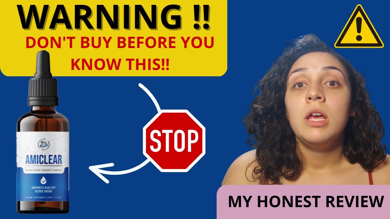 AMICLEAR – AMICLEAR REVIEW ( BE CAREFUL)  – Amiclear Supplement  – Amiclear Works?