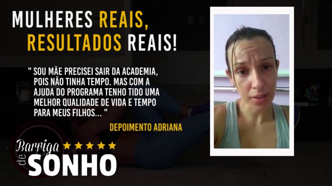 💌 Sem tempo para a Academia? Depoimento Adriana Barriga de Sonho