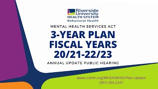 The MHSA 3-Year Plan Fiscal Years 20/21-22/23 Annual Public Hearing ENGLISH.