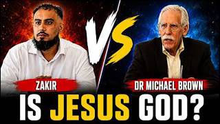 Zakir vs Dr Michael Brown | Is Jesus God? | Christian - Muslim Debate