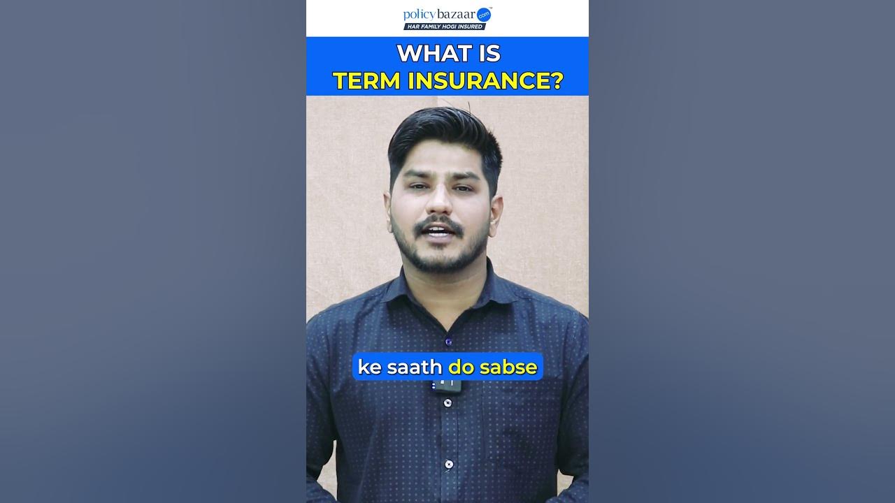 term-insurance-kya-hai-what-is-term-insurance-policybazaar-shorts