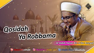 Qosidah Ya Robbama | Majlis Nurul Musthofa | Edisi Malam Ied Adha 1441H