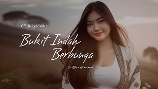 Bukit Indah Berbunga - Another Harmony (Official Lyric Video) Lagu Romantis Pasangan Bahagia