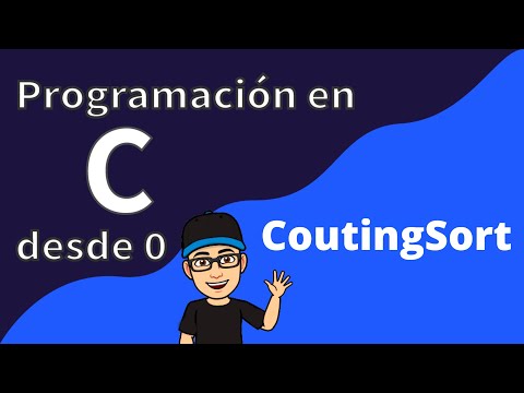 42. Counting Sort | Algoritmo de ordenamiento | Programación en C desde cero