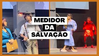Peça - Medidor da salvação