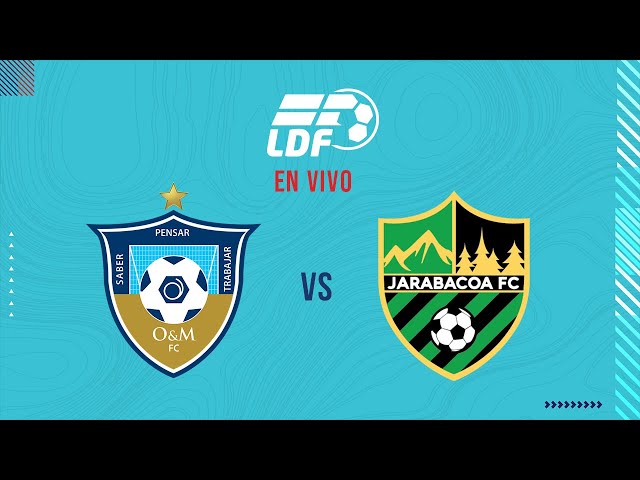 O&M FC vs Jarabacoa FC