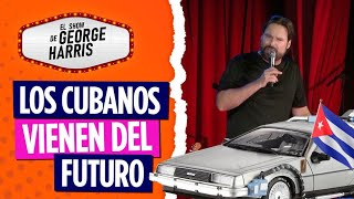 El Show De George Harris 160223 Parte 3 - Los Cubanos Están En Otra Galaxia