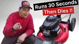 LAWN MOWER Runs 30 SECONDS Then DIES! Spark plug? Coil? Bad Fuel? Carburetor? PLACE YOUR BETS!